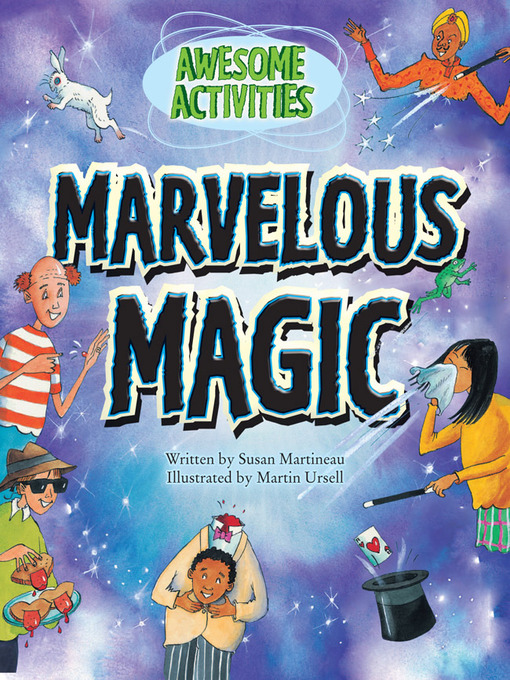 Title details for Marvelous Magic by Susan Martineau - Wait list